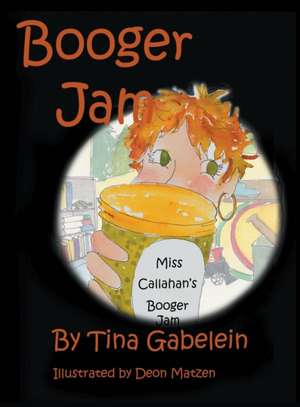 Booger Jam de Tina Gabelein