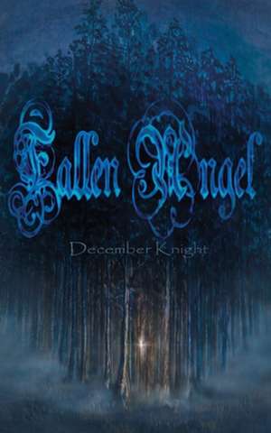 Fallen Angel de December Knight