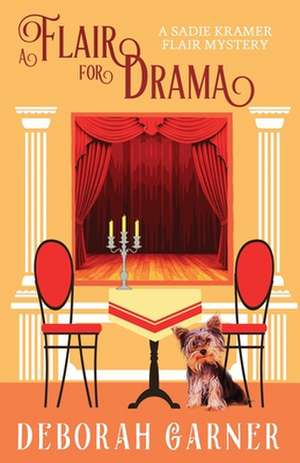 A Flair for Drama de Deborah Garner