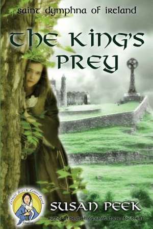 The King's Prey de Susan P Peek