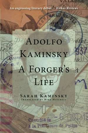 Adolfo Kaminsky de Sarah Kaminsky