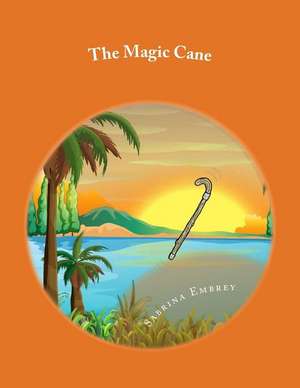 The Magic Cane