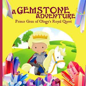 A Gemstone Adventure de Yvonne Jones