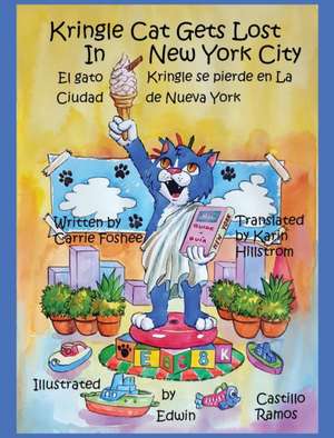 Kringle Cat Gets Lost In New York City de Carrie Foshee