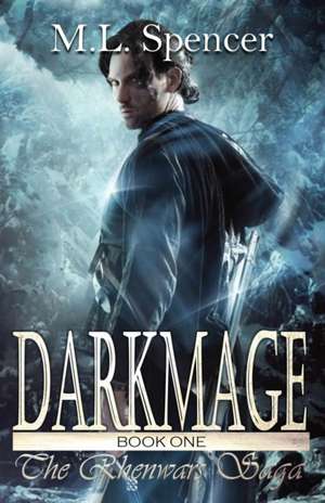 Darkmage de Ml Spencer