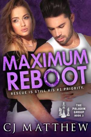 Maximum Reboot de Cj Matthew