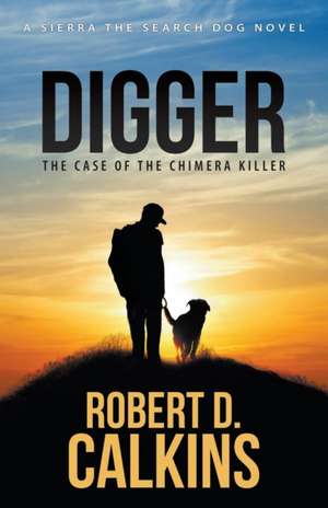 Digger de Robert D. Calkins