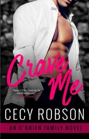 Crave Me de Cecy Robson