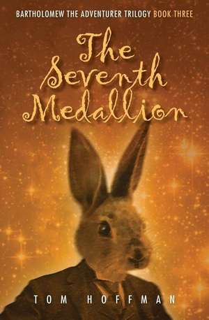 The Seventh Medallion