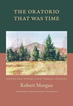 The Oratorio That Was Time de Robert Morgan