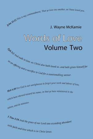 Words of Love Volume 2 PB de J. Wayne McKamie