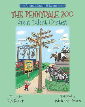 The Pennydale Zoo Great Talent Contest de Ian Sadler