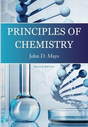 Principles of Chemistry de John D. Mays