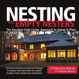 Alonso, F: Nesting for Empty Nesters(r)