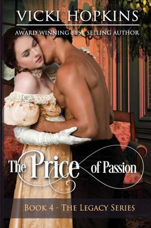 The Price of Passion de Vicki Hopkins