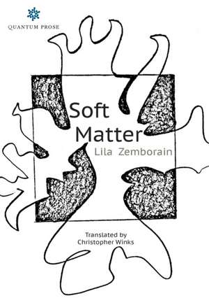 Soft Matter de Lila Zemborain