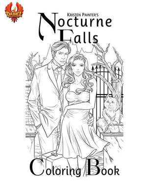 Nocturne Falls Coloring Book de Kristen Painter