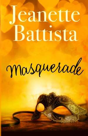 Masquerade de Jeanette Battista