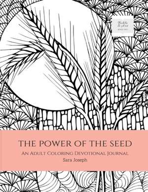 The Power of the Seed de Sara Joseph