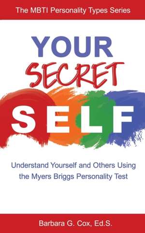 Your Secret Self de Barbara G. Cox