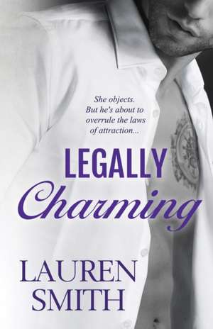 Legally Charming de Lauren Smith