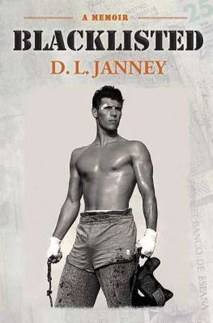 Blacklisted de D. L. Janney