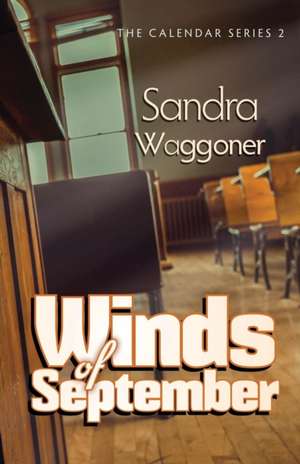 Winds of September de Sandra Waggoner