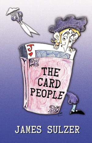 The Card People de James Sulzer