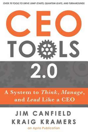 CEO Tools 2.0 de Canfield, Jim