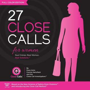 27 Close Calls de Connie Hartsfield