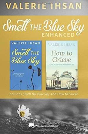 Smell the Blue Sky ENHANCED de Valerie Ihsan