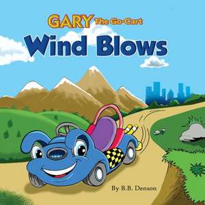 Gary The Go-Cart de B B Denson