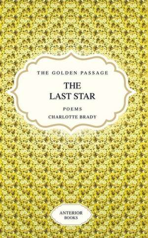 The Last Star de Charlotte Brady