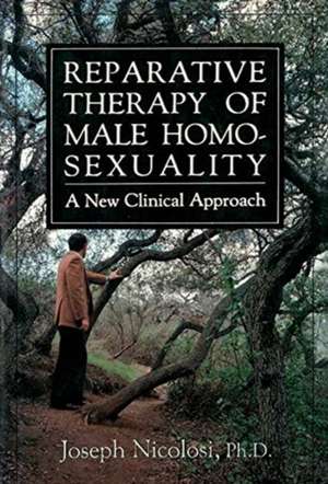 Reparative Therapy of Male Homosexuality de Joseph Nicolosi