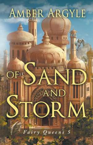 Of Sand and Storm de Argyle Amber