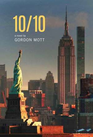 10/10 de Gordon Mott