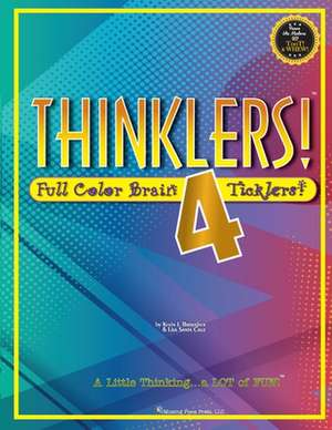 Thinklers! 4: Full-Color Brain Ticklers de Kevin Brougher