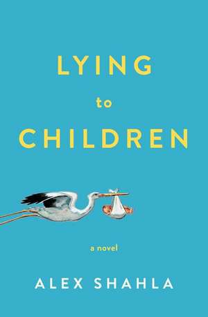 Lying to Children de Alex Shahla