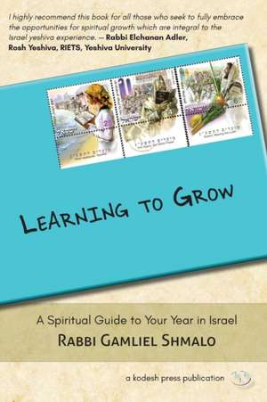 Learning to Grow de Gamliel Shmalo