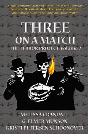 Three on a Match de Kristi Petersen Schoonover