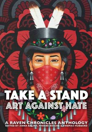 Take a Stand, Art Against Hate de Anna Bálint