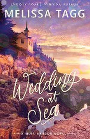 Wedding at Sea de Melissa Tagg