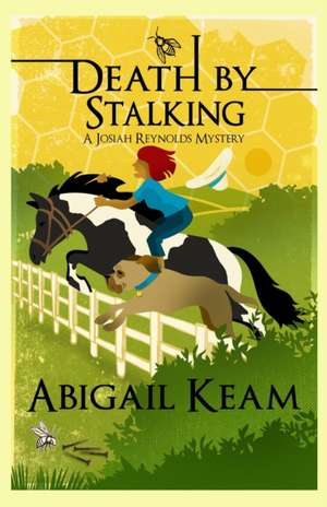 Death By Stalking de Abigail Keam