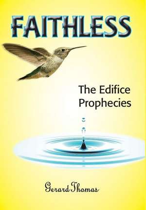 FAITHLESS de Gerard Thomas