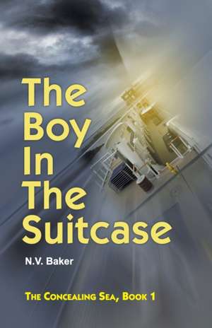 The Boy in the Suitcase de N. V. Baker