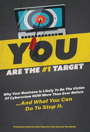 YOU ARE THE #1 TARGET