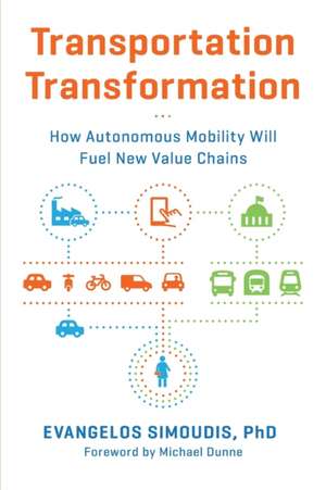 Transportation Transformation de Evangelos Simoudis