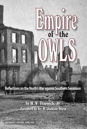 Empire of the Owls de H V Traywick