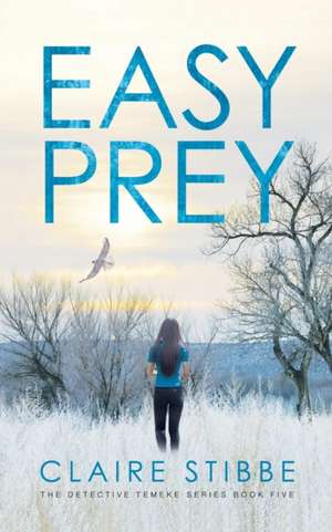 Easy Prey de Claire Stibbe