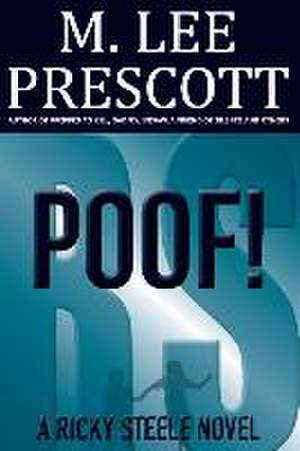 Poof! de M. Lee Prescott